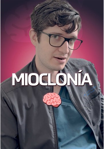 Entendiendo la Mioclonía: Definición y Tratamiento