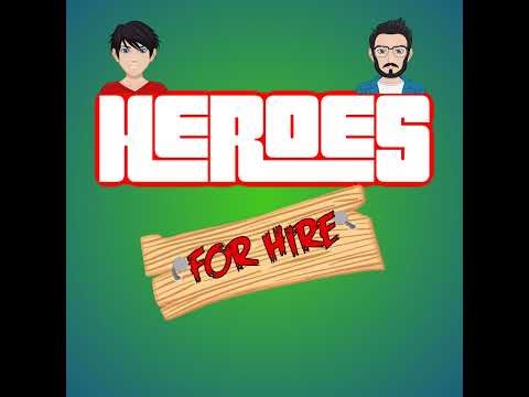 Heroes For Hire Episode 1: A Whole New Show