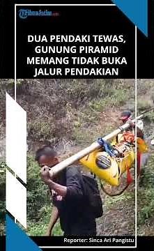 HIKER DIES IN 60-METER RAVINE, Mount Piramid Has No Hiking Trails