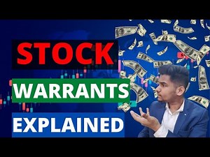STOCK WARRANTS EXPLAINED: What are Stocks Warrant? Free Financial Education Course | stock market