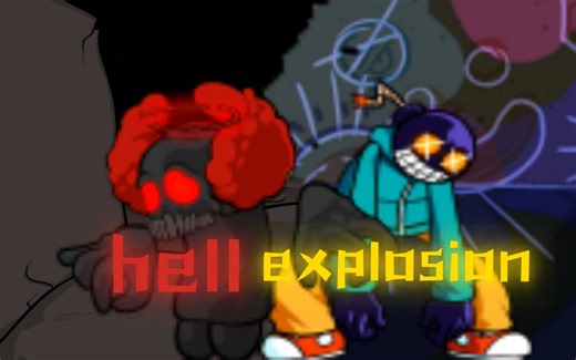 fnf mashup hell explosion（expurgation x ballistic)