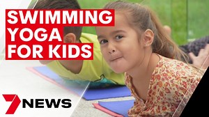 9.7K views · 11 reactions | There's a new twist on a popular swimming program for Aussie kids. With many children staying out of the pool during winter months, experts say yoga could help them stay safe once they're back in the water. 7NEWS at 6pm. More local news: 7news.com.au/news/qld #7NEWS | 7NEWS Brisbane | Facebook