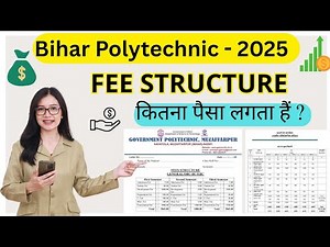 🎓 Bihar Polytechnic Govt College Fees + Scholarship Details 2025 | DECE LE & BCECE Students | Fees