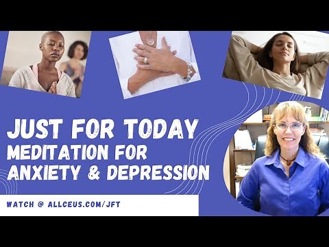 Just For Today Meditations for Anxiety and Depression