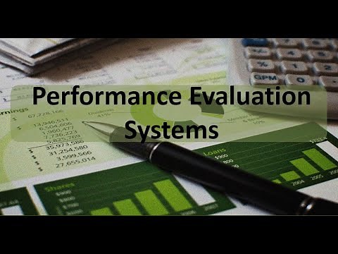 Performance Evaluation: Systems & Processes