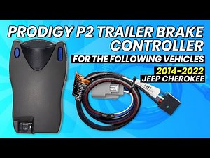 Overview Tekonsha Prodigy P2 Brake Control For 2014 - 2022 Jeep, Cherokee Plug & Play Wiring