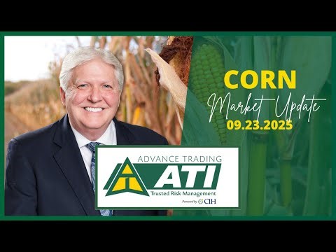 Advance Trading Corn Market Update | Sep 23, 2025 #advancetrading #corn