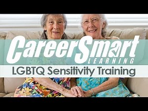 LGBTQ Sensitivity Training for Long Term Care Professionals