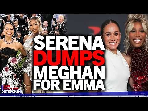Serena Williams DUMPS Meghan Markle & replaces her with Ladies of London Emma Thynn "Burned bridges"