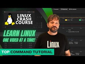 Demystifying the top Command in Linux | Linux Crash Course Series