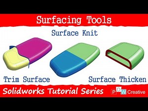 Solidworks trim, knit, thicken surface