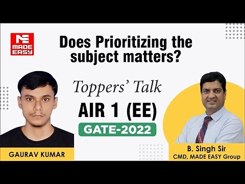 GATE 2022 Topper | Electrical Engineering | Gaurav Kumar | AIR-1 | Toppers' Talk | MADE EASY Student