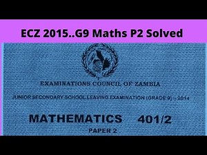 ECZ 2015 GRADE 9 MATHEMATICS PAPER 2.