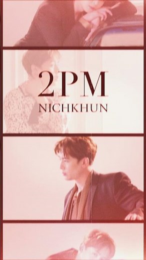 2PM『WITH ME AGAIN』SOLO IMAGE SHORT MOVIE NICHKHUN