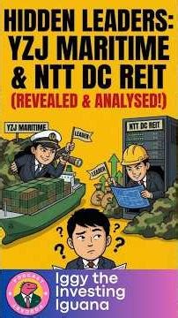 🇸🇬 Hidden Leaders: YZJ Maritime & NTT DC REIT #shorts | 🦖 #InvestingIguana