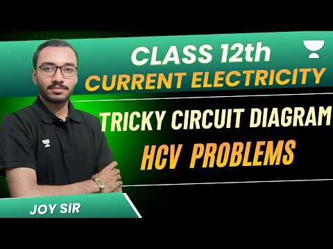 Tricky Circuit Diagrams | HCV Problems | Current Electricity | Joy Sir #physics #jeeproblems