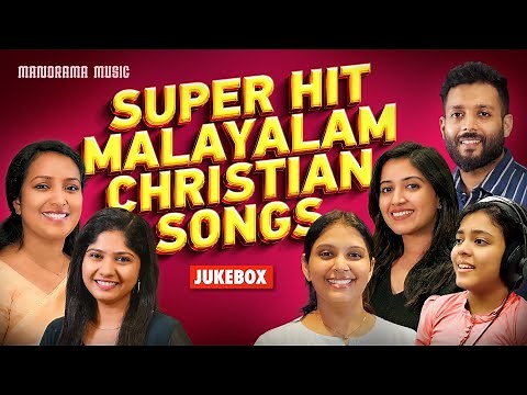 Super Hit Malayalam Christian Songs | Nonstop Christian Worship Songs | Malayalam Covention Songs
