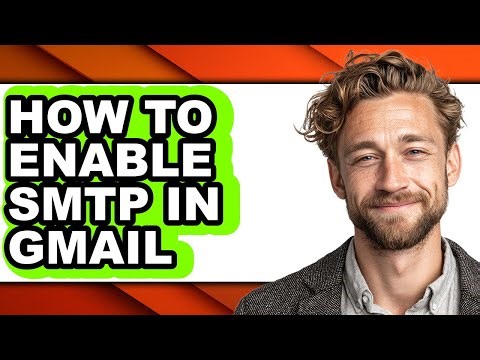 How to Enable Smtp in Gmail (easy Method)