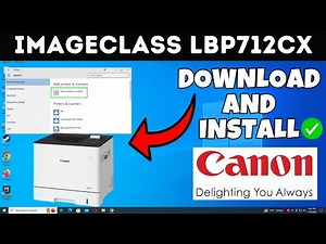 How To Download & Install Canon imageCLASS LBP712Cx Printer Driver in Windows 10/11