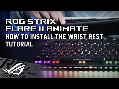 ROG Strix Flare II Animate – How to install the wrist rest | ROG