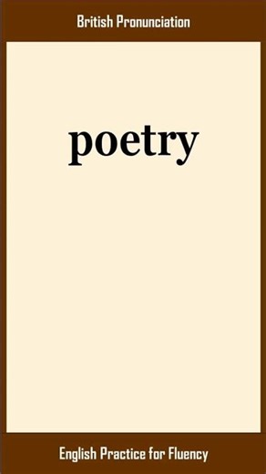 poetry, How to Say or Pronounce POETRY in American, British English, Pronunciation