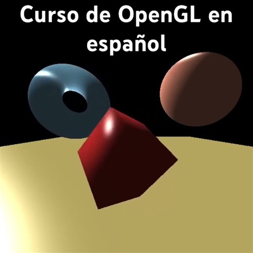 Aprende OpenGL moderno desde cero y en español #opengl #3dgraphics #3danimation #3dmodeling #program