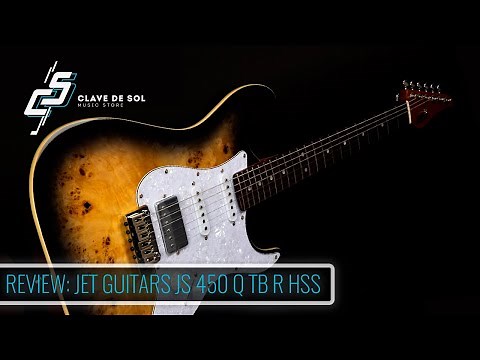Clave de Sol Review: JET GUITARS JS450Q TB R HSS