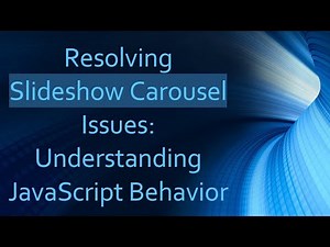 Resolving Slideshow Carousel Issues: Understanding JavaScript Behavior