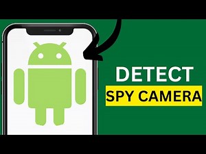 How To Detect Spy Camera With Your Mobile