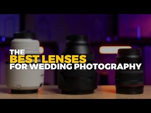 The BEST Lenses for Wedding Photography | NOT the 50mm