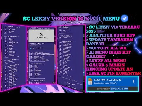SC LEXZY X ALL MENU VERSION 10.0 || ADA FITUR BIKIN KTP?🙀❗