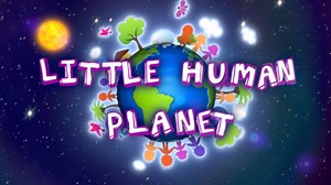 Little Human Planet (2011)