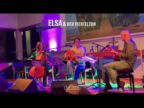 Elsa & der Viertelton | In the Mood of Fruehling (Part 1) live