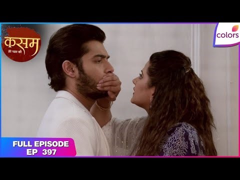 Kasam | Full Episode Ep. 397 | A symbol of Tanuja's love? | Colors TV