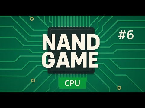 NANDGAME, Part 6: Central Processing Unit