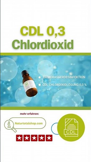CDL (Chlordioxid-Lösung): Trinkwasserdesinfektion einfach erklärt