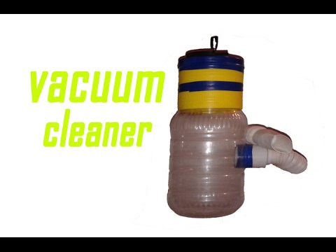 How to Make a Vacuum Cleaner - at home