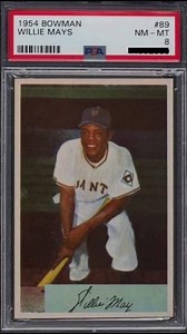 Undervalued 1954 Bowman Willie Mays #89 Record PSA 8 $9025 Pop 98 only 30 Higher up 100% 3 Years