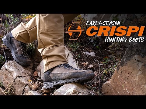 Top Crispi Boot Models for Scouting, Early-Season and Warm Weather Hunting