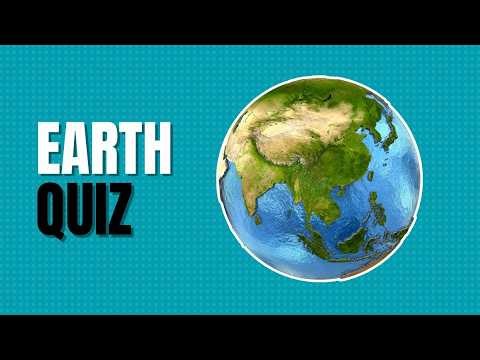 Earth Quiz 2026 | Test Your Knowledge about Planet Earth ! #quiz - How Well Do You Know Earth? Quiz