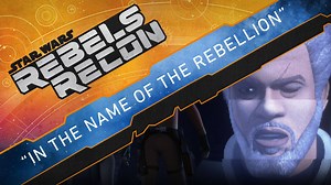 40K views · 157 shares | We dig deep into the two-part Star Wars Rebels episode "In the Name of the Rebellion," in Rebels Recon. | Star Wars Rebels | Facebook