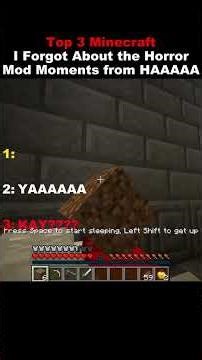 Top 3 Minecraft I Forgot About the Horror Mod Moments from HAAAAA