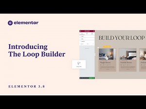 Introducing Elementor 3.8: Loop Builder and More!