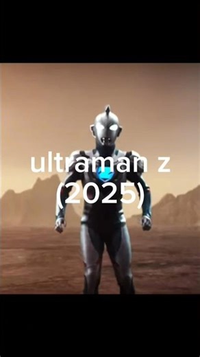 evolution of ultraman z (2020-2026) #shorts #ultraman #evolution