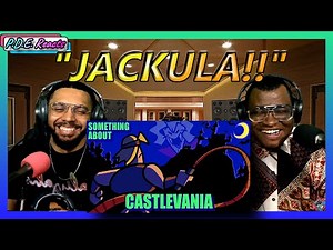 PDE Reacts | Something About Castlevania (Terminalmontage)