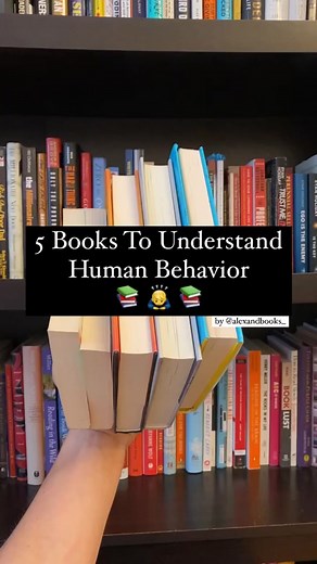 Top 5 Books to Understand Human Behavior