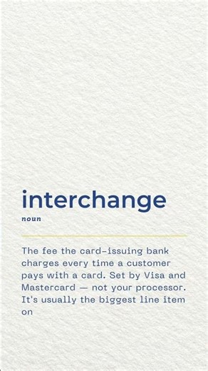 Interchange, Explained | Merchant Processing Glossary #1