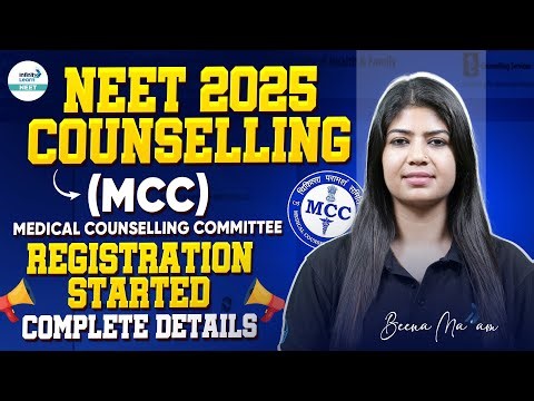 NEET 2025 Counselling | MCC Registration Started | Complete Step-by-Step Details by Beena Ma'am