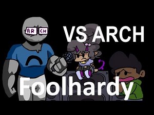 Friday Night Funkin' - Foolhardy But Sung By Arch And Bbpanzu (FNF MODS)