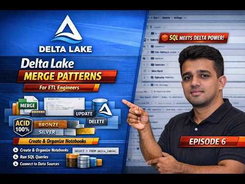 Delta Lake Explained — Versioning, Time Travel & MERGE in Databricks (Episode 6)